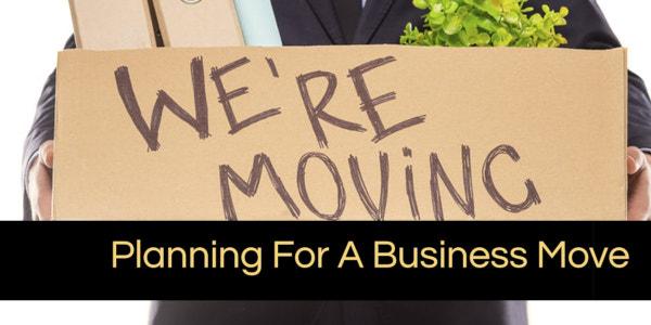 Planning for a Business Move